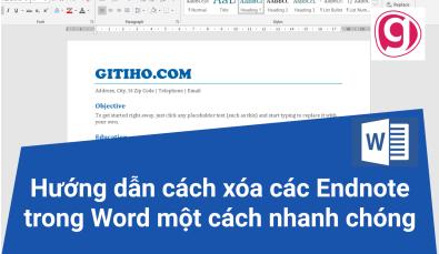 Hướng dẫn cách xóa các Endnote trong Word một cách nhanh chóng